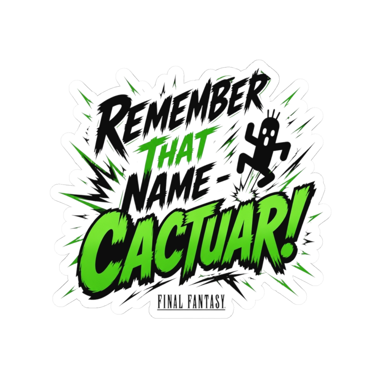 Final Fantasy "Remember That Name - Cactuar!" Sticker - alternate angle 3, merchandise